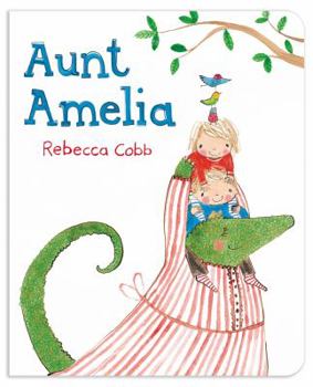 Board book Aunt Amelia Book