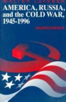 Hardcover America, Russia, and the Cold War, 1945-1996 Book