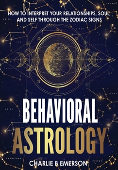 Hardcover Behavioral Astrology Book