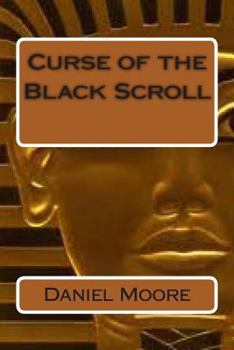 Paperback Curse Of The Black Scroll Book