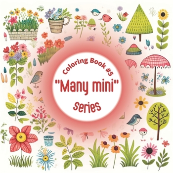 Paperback "Many mini" series Coloring Book #5 Book