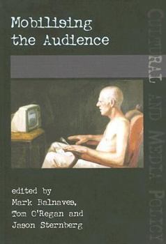 Paperback Mobilising the Audience Book