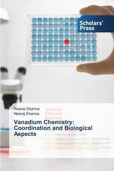 Paperback Vanadium Chemistry: Coordination and Biological Aspects Book