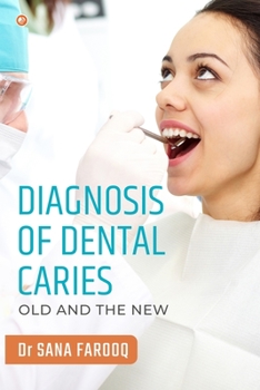 Paperback Diagnosis of Dental Caries-Old and the New Book