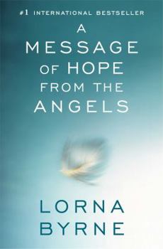 Paperback A Message of Hope from the Angels Book