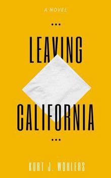 Paperback Leaving California Book