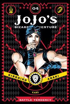 Hardcover Jojo's Bizarre Adventure: Part 2--Battle Tendency, Vol. 4 Book
