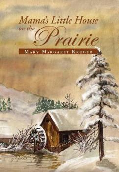 Hardcover Mama's Little House on the Prairie Book