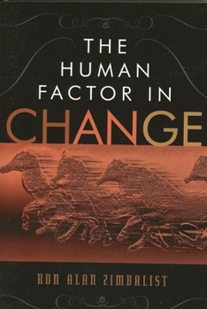 Paperback The Human Factor in Change Book
