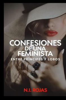 Paperback Confesiones de una Feminista [Spanish] Book