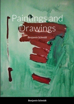 Paperback Paintings: Benjamin Schmidt Book