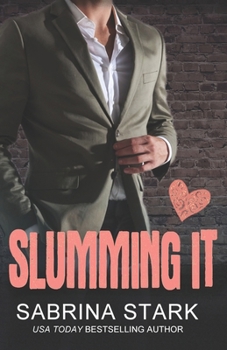 Paperback Slumming It Book