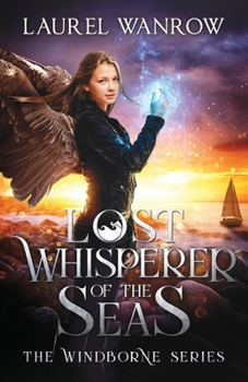 Lost Whisperer of the Seas - Book #3 of the Windborne