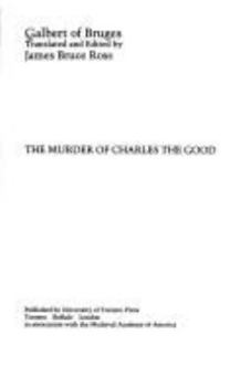 Paperback The Murder of Charles the Good, Count of Flanders Book