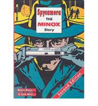 Hardcover Spycamera: The Minox Story: Second Edition Book