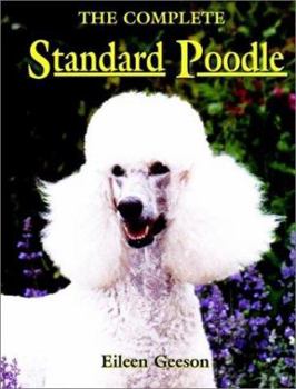 Hardcover The Complete Standard Poodle Book