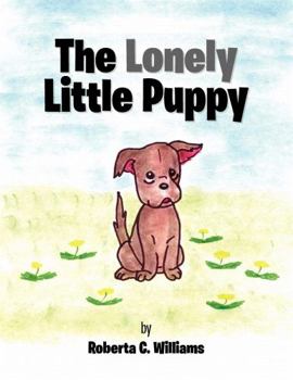 Paperback The Lonely Little Puppy Book