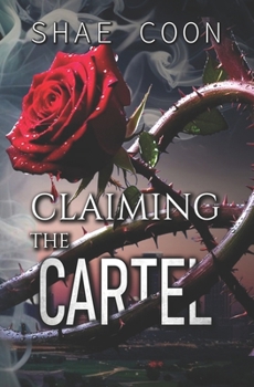 Paperback Claiming the Cartel Book