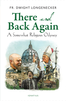 Paperback There and Back Again: A Somewhat Religious Odyssey Book