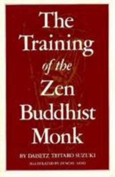 Paperback Training of the Zen Buddhist Monk Book