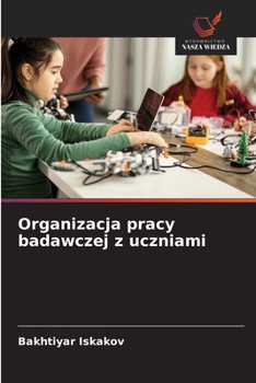 Paperback Organizacja pracy badawczej z uczniami [Polish] Book
