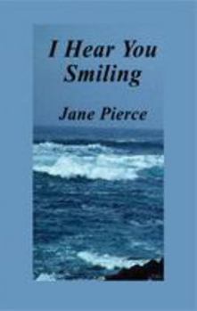 Paperback I Hear You Smiling Book