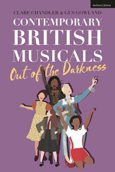 Hardcover Contemporary British Musicals: 'Out of the Darkness' Book