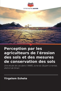 Paperback Perception par les agriculteurs de l'érosion des sols et des mesures de conservation des sols [French] Book