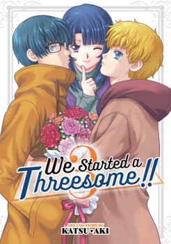 Paperback We Started a Threesome!! Vol. 3 Book