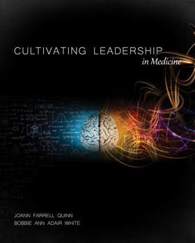 Paperback Cultivating Leadership in Medicine Book