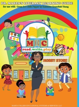 Hardcover Dr. Marta's Literacy Learning Guide For Use With Green Is a Chile Pepper by Roseanne Greenfield Thong Book