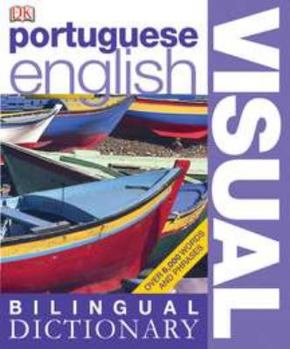 Paperback Portuguese English Visual Bilingual Dictionary (DK Visual Dictionaries) Book