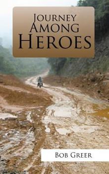 Hardcover Journey Among Heroes Book