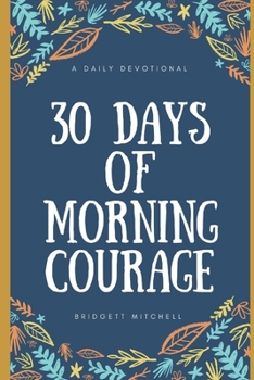 Paperback 30 Days of Morning Courage Book