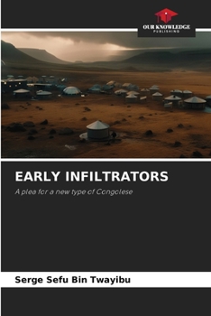 Paperback Early Infiltrators Book