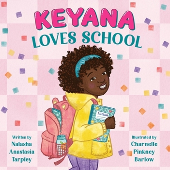 Hardcover Keyana Loves School Book