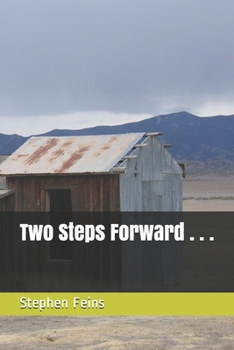 Two Steps Forward . . . (Farmers)