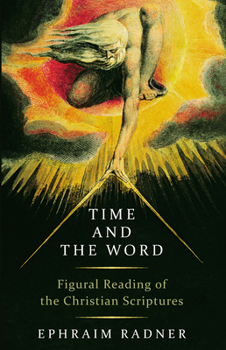 Paperback Time and the Word: Figural Reading of the Christian Scriptures Book