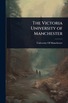 The Victoria University of Manchester