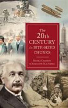 The 20th Century in Bite-Sized Chunks - Book #5 of the Para Quem Tem Pressa