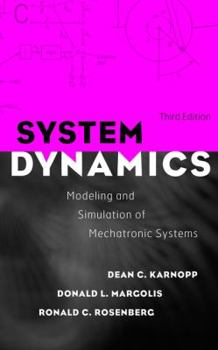 Hardcover System Dynamics: Modeling and Simulation of Mechatronic Systems Book