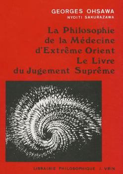 Paperback La Philosophie de la Medecine d'Extreme-Orient [French] Book