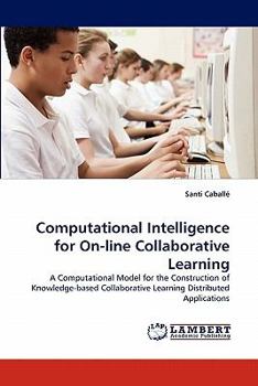 Paperback Computational Intelligence for On-Line Collaborative Learning Book