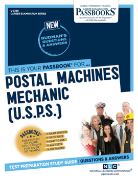 Paperback Postal Machines Mechanic (U.S.P.S.) (C-3366): Passbooks Study Guide Volume 3366 Book