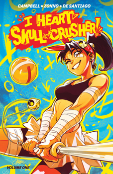Paperback I Heart Skull-Crusher! Book
