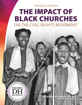 The Impact of Black Churches on the Civil Rights Movement - Book  of the Freedom's Promise, Set 3