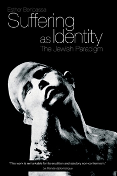 Paperback Suffering as Identity: The Jewish Paradigm Book