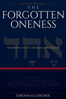 Paperback The Forgotten Oneness Book