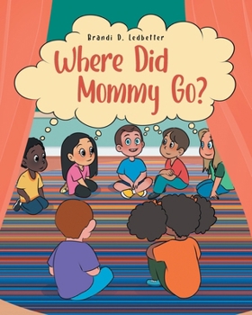 Paperback Where Did Mommy Go? Book
