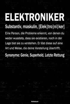 Elektroniker Notizbuch: Elektroniker Journal DIN A5 liniert 120 Seiten Geschenk (German Edition)